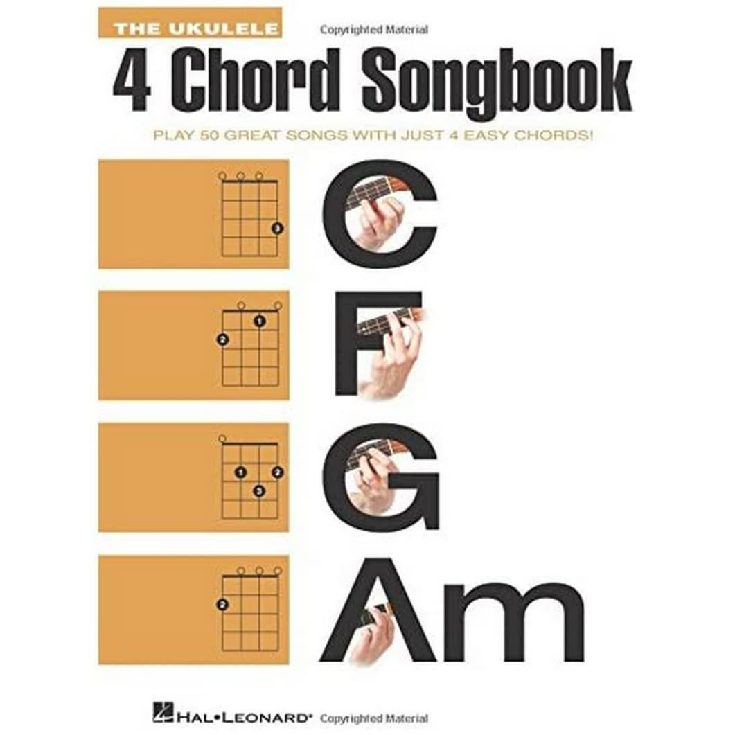 The Ukulele 4 Chord Songbook