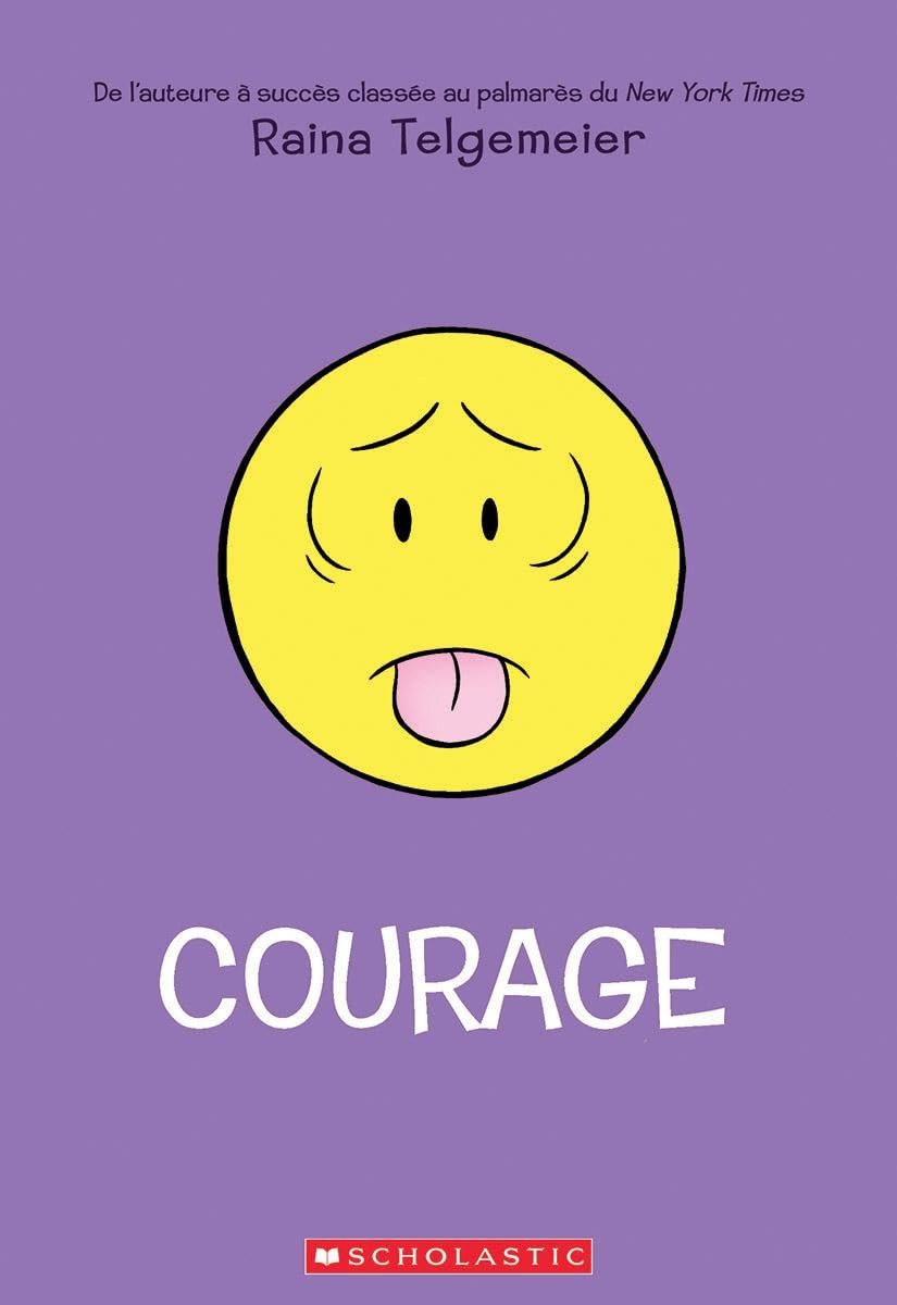 Courage (French Edition)