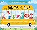 The Dinos on the Bus (Ladybird Sing-Along Stories)