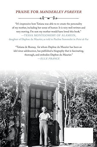 Manderley Forever: A Biography of Daphne du Maurier