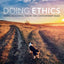 Doing Ethics: Moral Reasoning, Theory, and Contemporary Issues