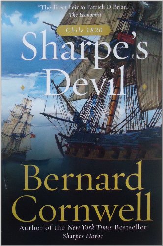 Sharpe's Devil: Richard Sharpe & the Emperor, 1820-1821