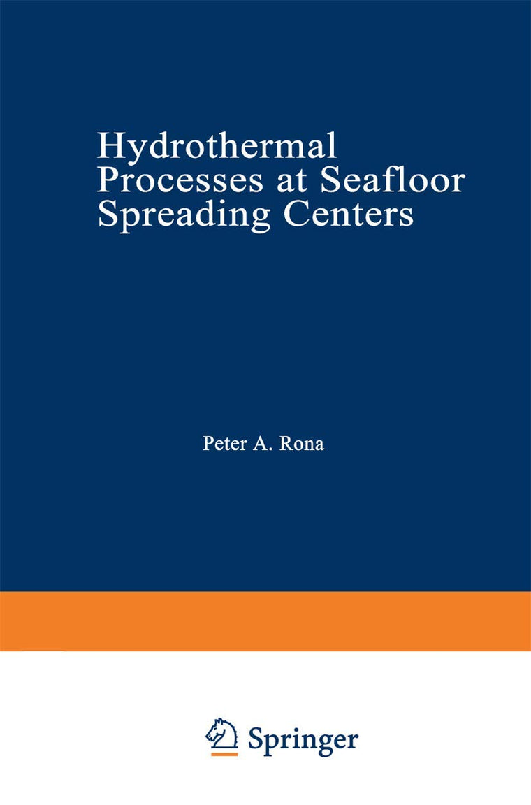Hydrothermal Processes at Seafloor Spreading Centers (Nato Conference Series, 12)