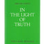 In the Light of Truth: The Grail Message, Boxed Set Vol. 1-3