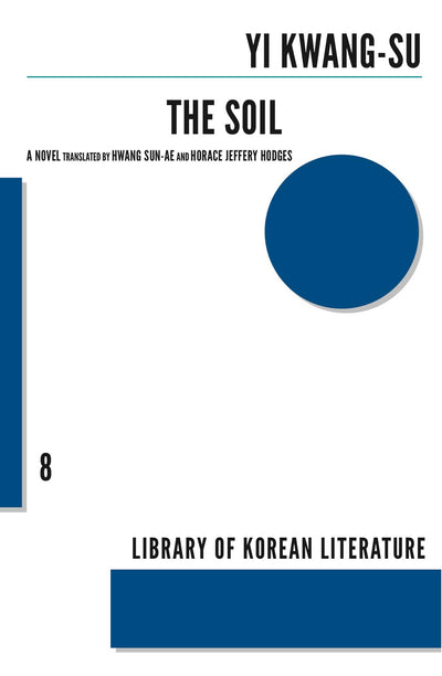 The Soil (Library of Korean Literature, 08)