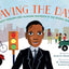 Saving the Day: Garrett Morgan's Life-Changing Invention of the Traffic Signal (A Sweet Blackberry Book)