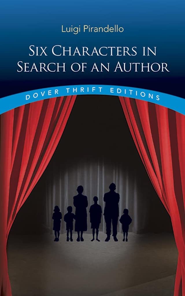 Six Characters in Search of an Author (Dover Thrift Editions