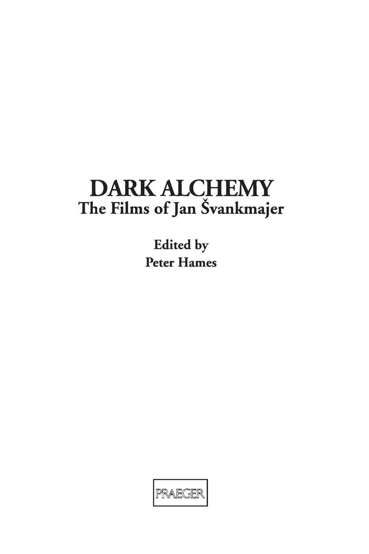 Dark Alchemy: The Films of Jan Svankmajer