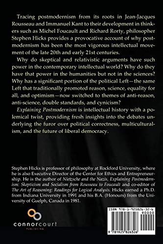 Explaining Postmodernism: Skepticism and Socialism from Rousseau to Foucault