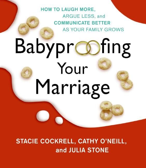 Babyproofing Your Marriage CD: How to Laugh More, Argue Less