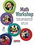 Math Workshop: Five Steps to Implementing Guided Math, Learning Stations, Reflection, and More
