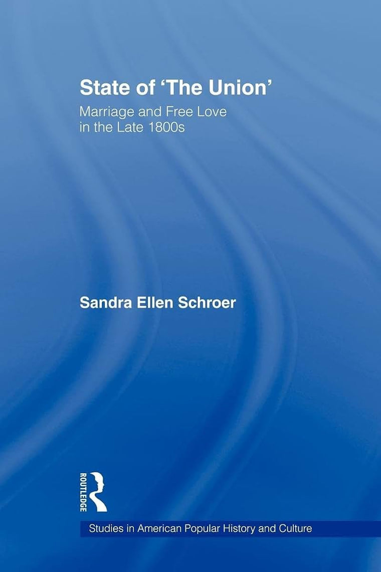 State of 'The Union' (Studies in American Popular History and Culture)