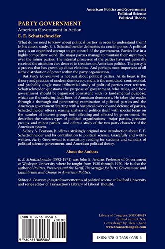 Party Government: American Government in Action (Library of Liberal Thought)