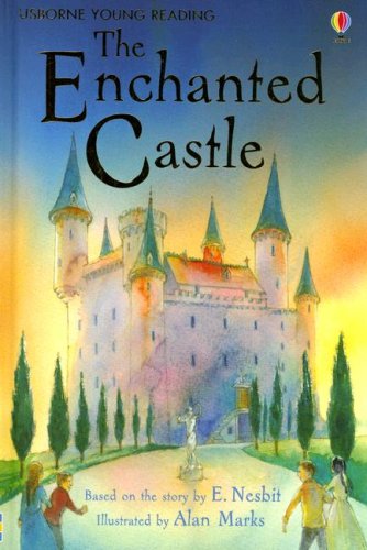 The Enchanted Castle (Usborne Young Reading Series 2)
