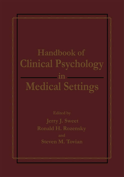 Handbook of Clinical Psychology in Medical Settings