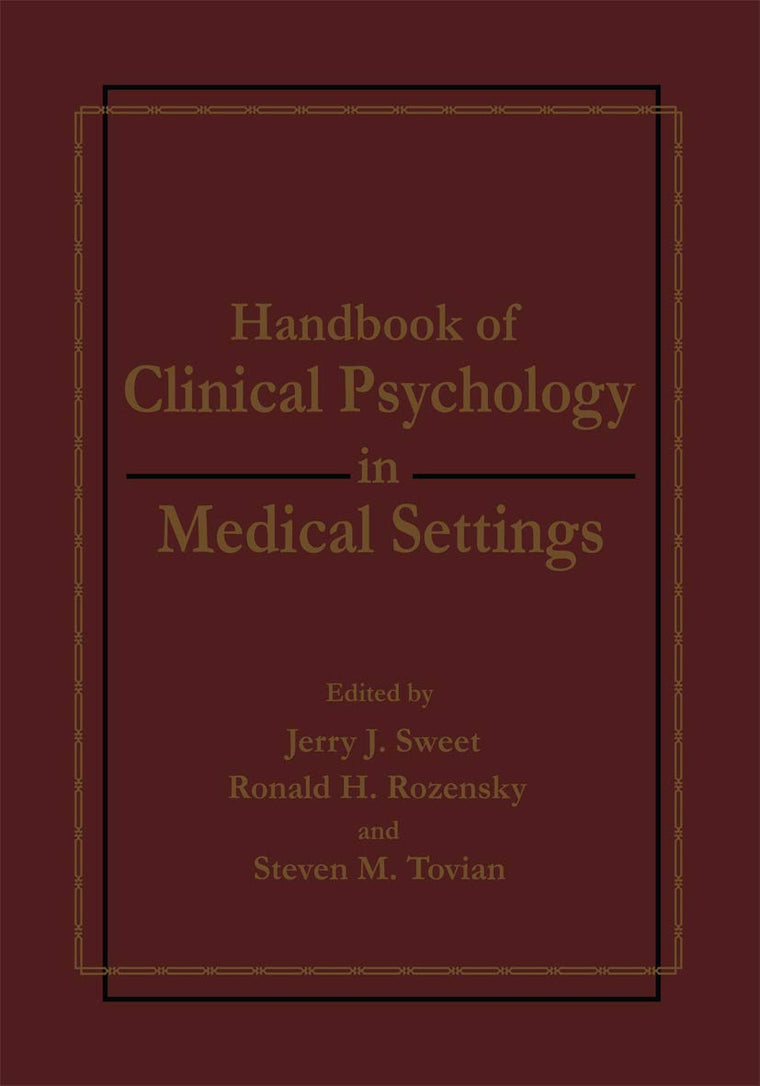 Handbook of Clinical Psychology in Medical Settings