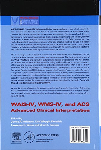 WAIS-IV, WMS-IV, and ACS: Advanced Clinical Interpretation (Practical Resources for the Mental Health Professional)