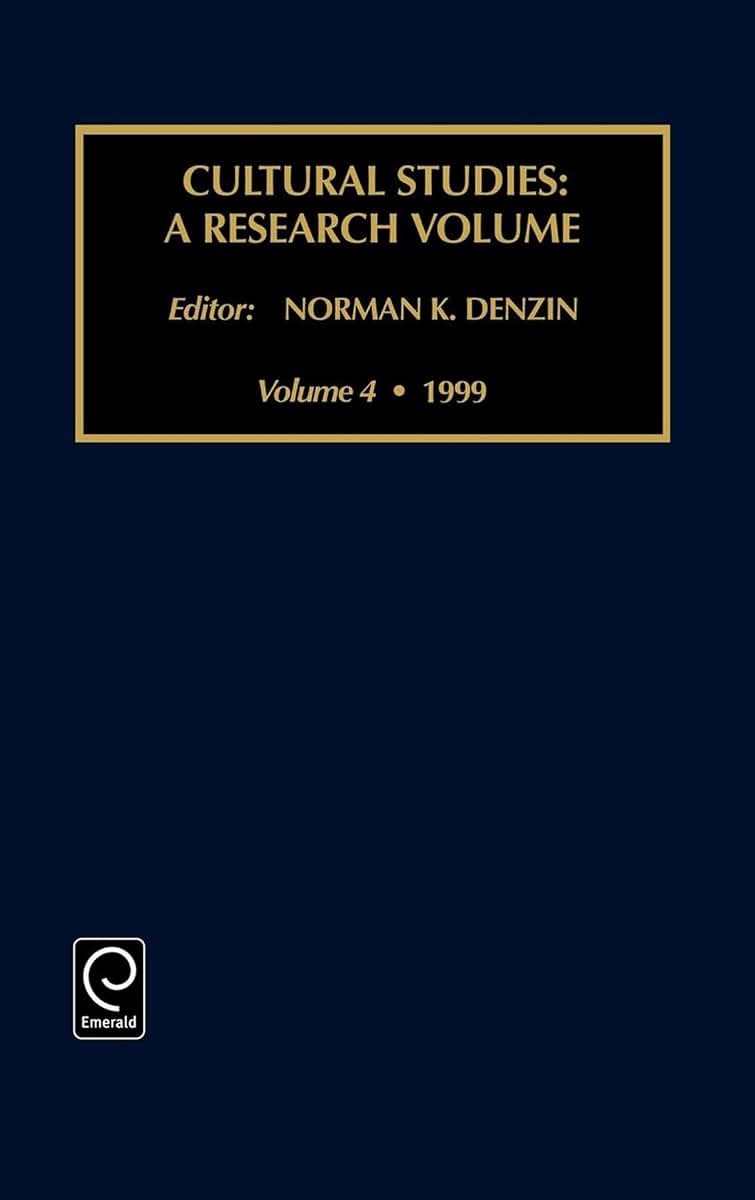 Cultural Studies: A Research Annual (Cultural Studies, 4)