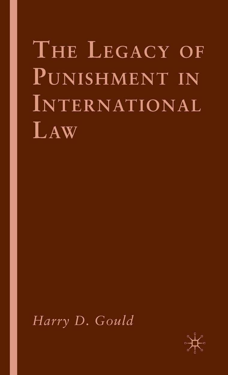 The Legacy of Punishment in International Law