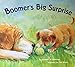 Boomer's Big Surprise