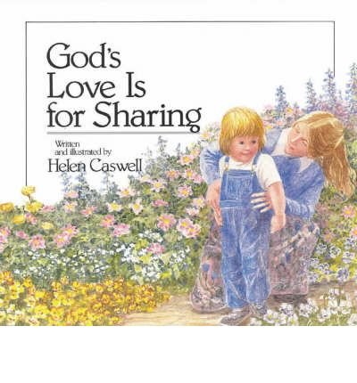 God's Love Is For Sharing Hardback