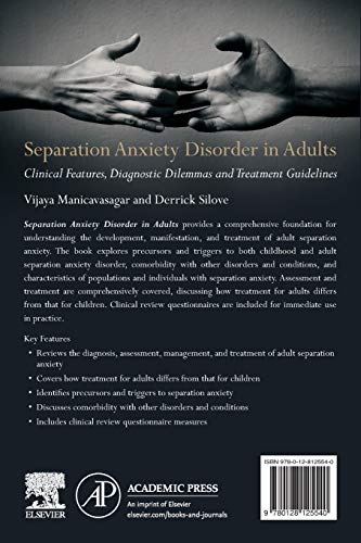 Separation Anxiety Disorder in Adults: Clinical Features, Diagnostic Dilemmas and Treatment Guidelines