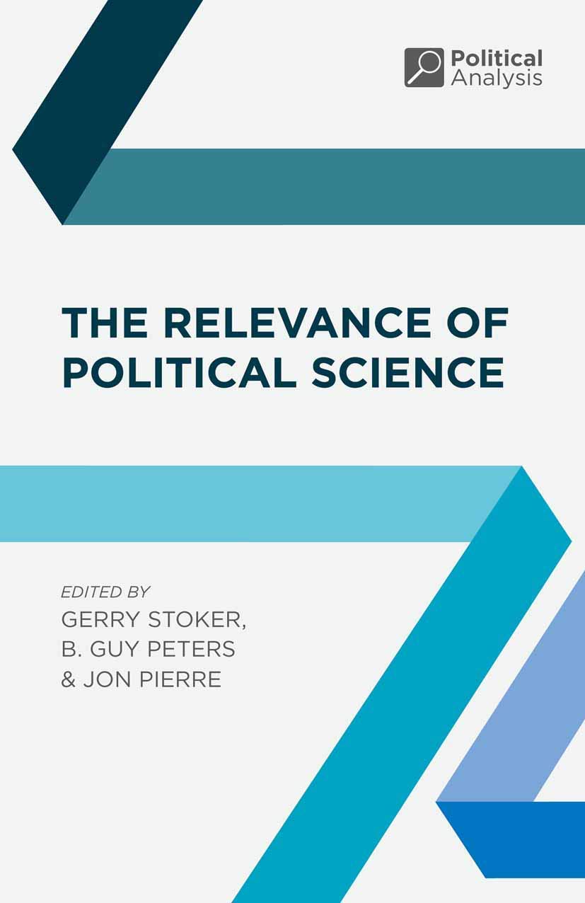 The Relevance of Political Science (Political Analysis, 3)