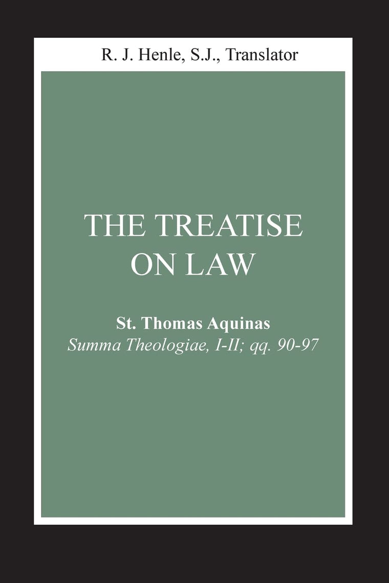 Treatise on Law, The: (Summa Theologiae, I-II; qq. 90-97) (Notre Dame Studies in Law and Contemporary Issues)