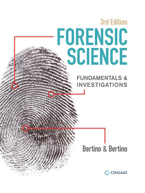 Forensic Science: Fundamentals & Investigations (Forensic Science, Fundamentals and Investigations)