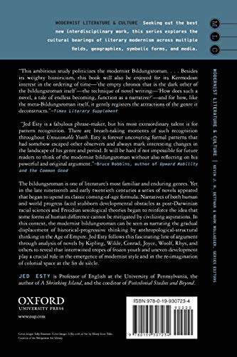 Unseasonable Youth: Modernism, Colonialism, and the Fiction of Development (Modernist Literature and Culture)