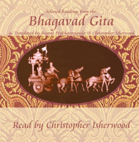 Christopher Isherwood Reads Selections from the Bhagavad Git