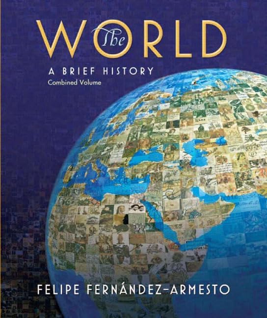The World: A Brief History, Combined Volume