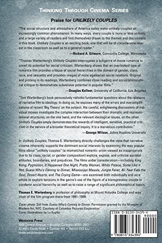 Unlikely Couples: Movie Romance As Social Criticism (Thinking Through Cinema, 2)