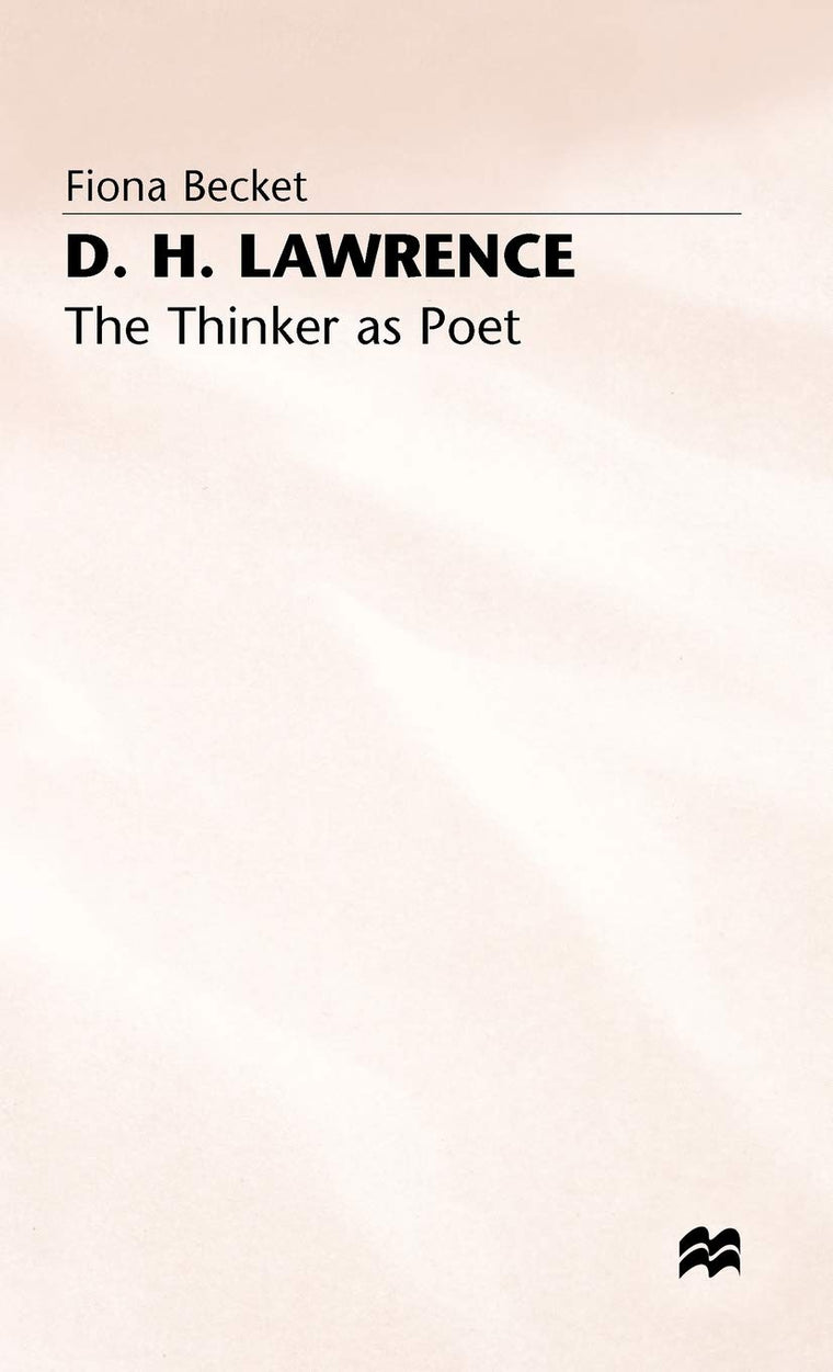 D.H. Lawrence: The Thinker as Poet