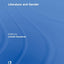 Literature and Gender (Approaching Literature)
