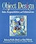 Object Design: Roles, Responsibilities, and Collaborations