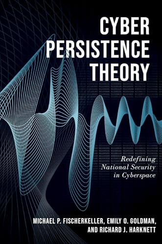 Cyber Persistence Theory (Bridging the Gap)