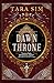 The Dawn Throne (The Dark Gods, 3)
