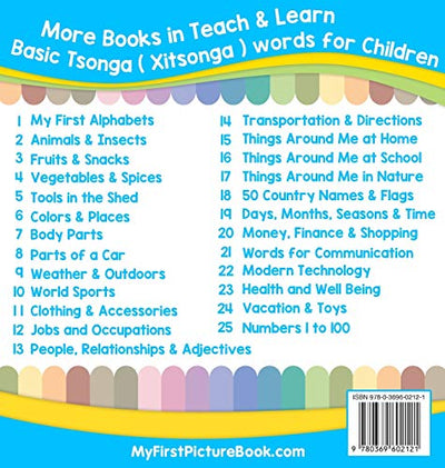 My First Tsonga ( Xitsonga ) Alphabets Picture Book with English Translations: Bilingual Early Learning & Easy Teaching Tsonga ( Xitsonga ) Books for ... & Learn Basic Tsonga ( Xitsonga ) Words for)