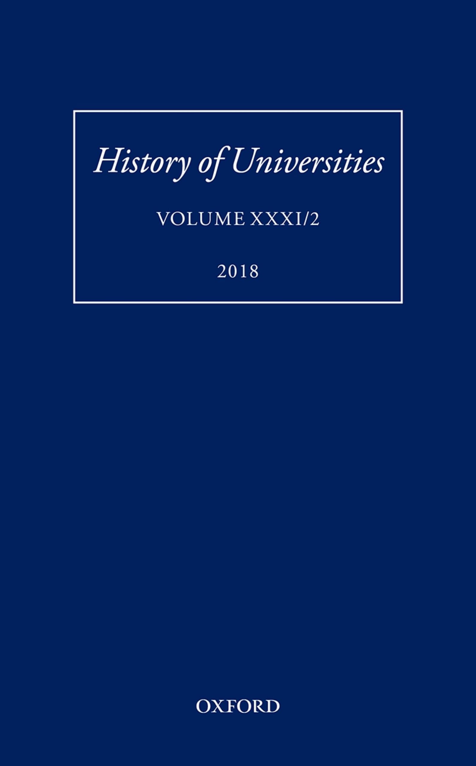 History of Universities: Volume XXXI / 2 (History of Universities Series)