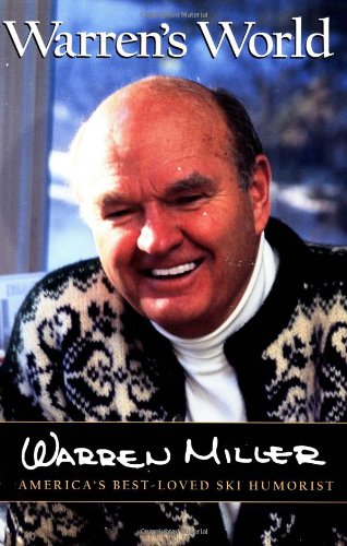 Warren's World: America's Best-Loved Ski Humorist