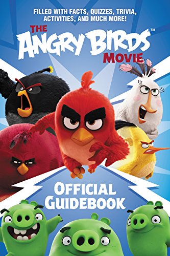 The Angry Birds Movie Official Guidebook by Cerasi, Chris