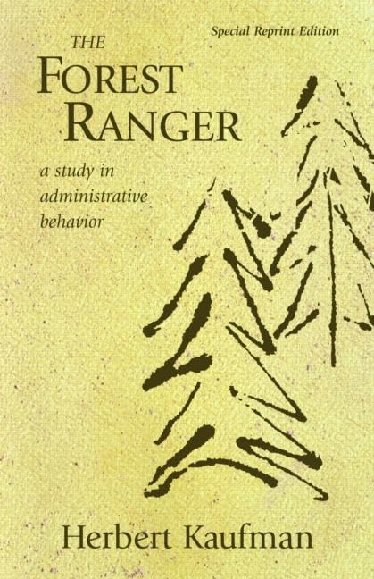 The Forest Ranger, Special Reprint Edition (Rff Press)