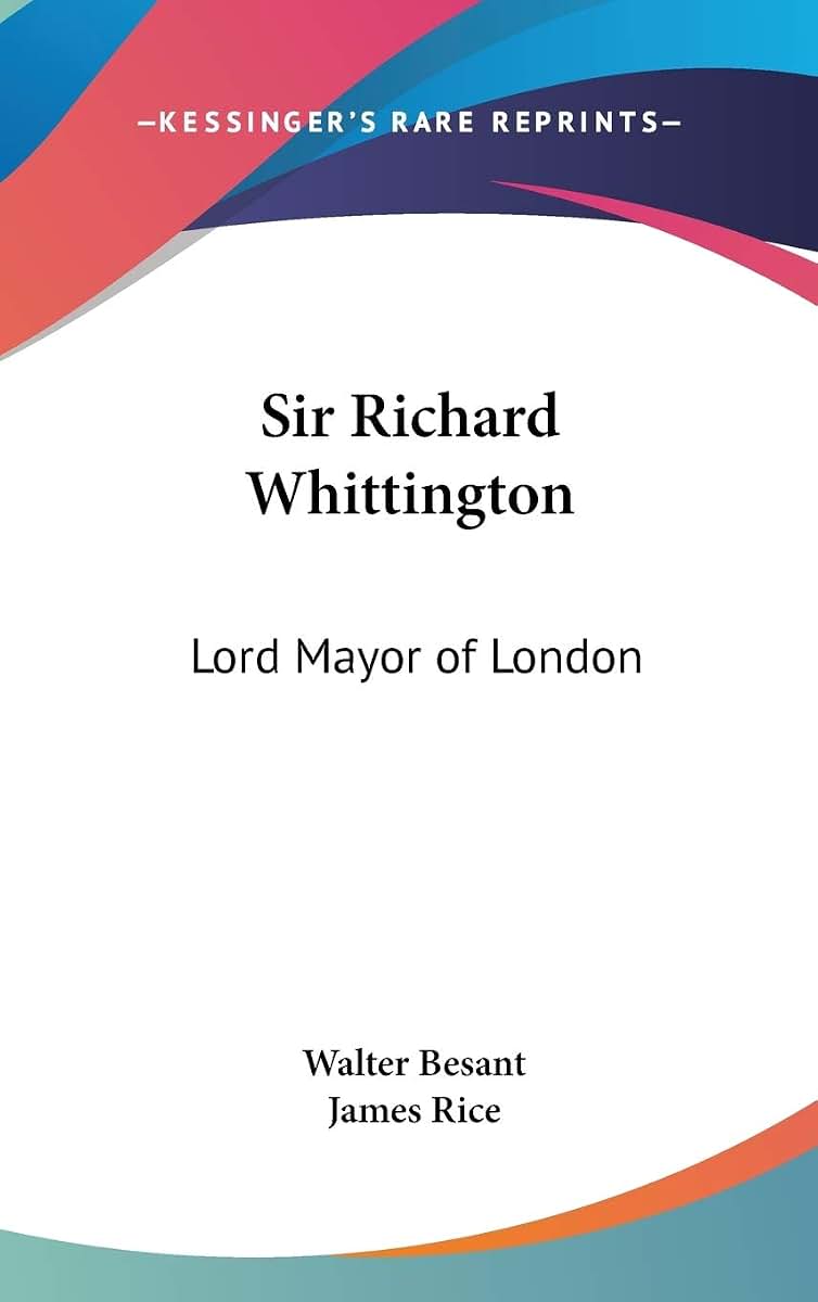 Sir Richard Whittington: Lord Mayor of London
