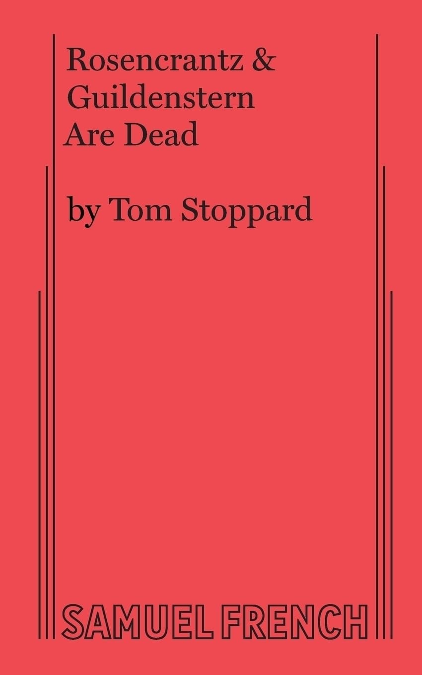 Rosencrantz & Guildenstern Are Dead (Favorite Broadway Dramas)