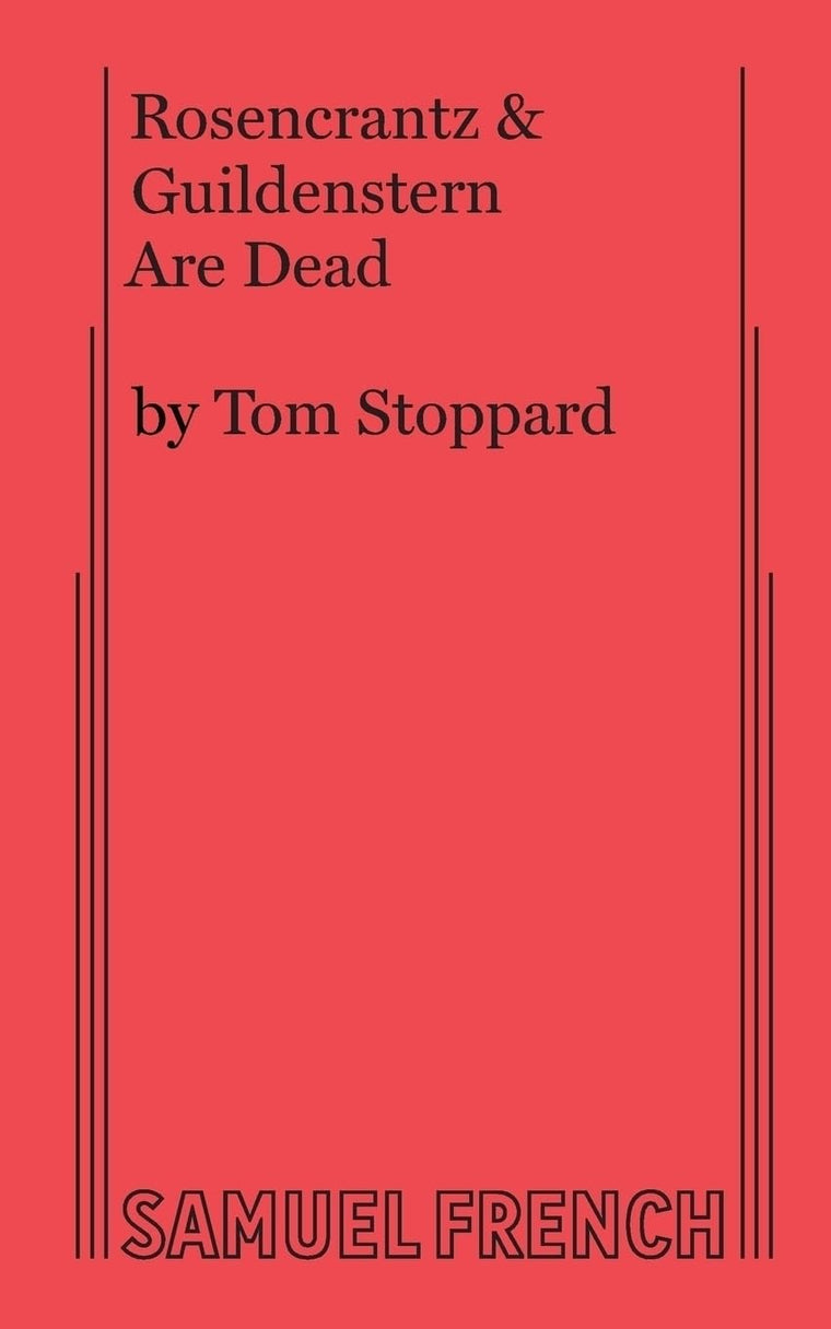 Rosencrantz & Guildenstern Are Dead (Favorite Broadway Dramas)