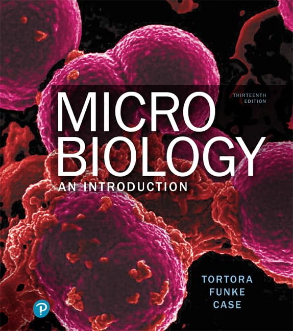 Microbiology: An Introduction by Tortora, Gerard