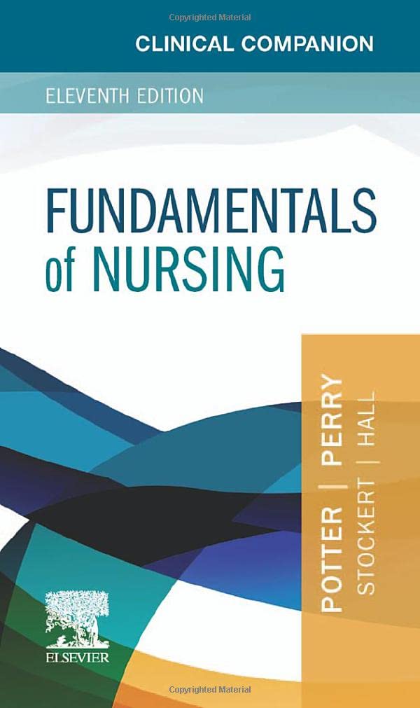 Clinical Companion for Fundamentals of Nursing