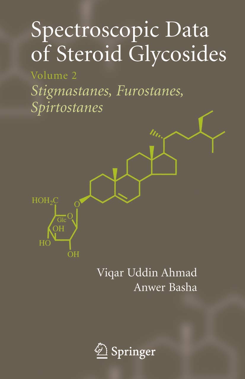 Spectroscopic Data of Steroid Glycosides: Volume 2