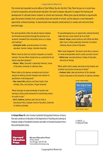 Start Where You Are, But Don't Stay There, Second Edition: Understanding Diversity, Opportunity Gaps, and Teaching in Today's Classrooms (Race and Education)